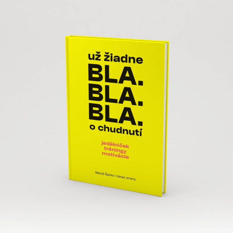 Už žiadne bla bla bla o chudnutí